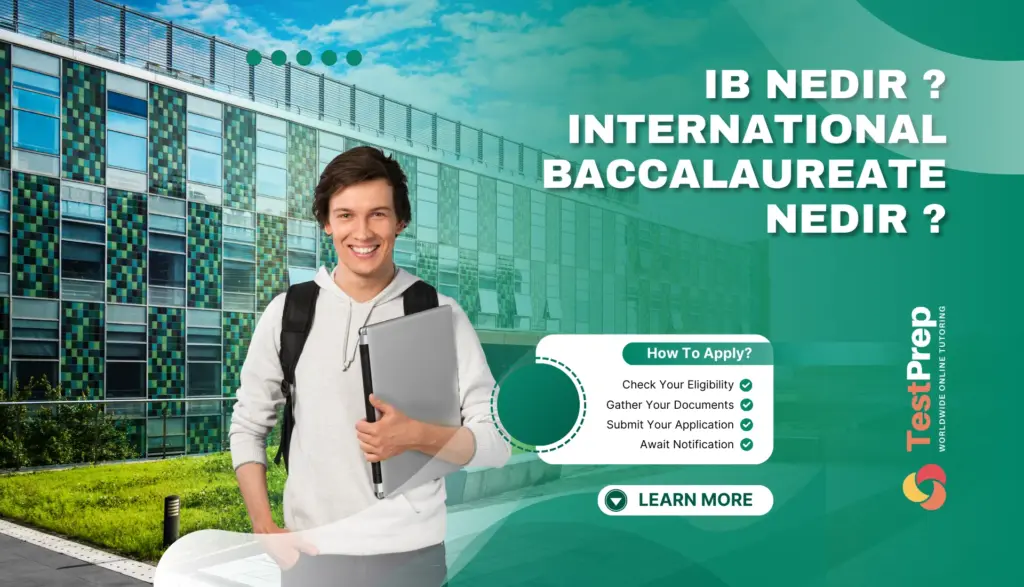 IB Nedir ? International Baccalaureate Nedir ?